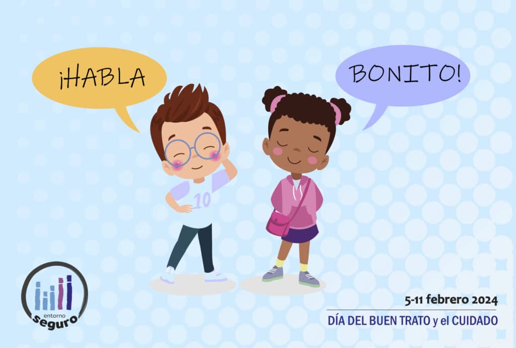 Día del buen trato y del Cuidado. Entorno Seguro