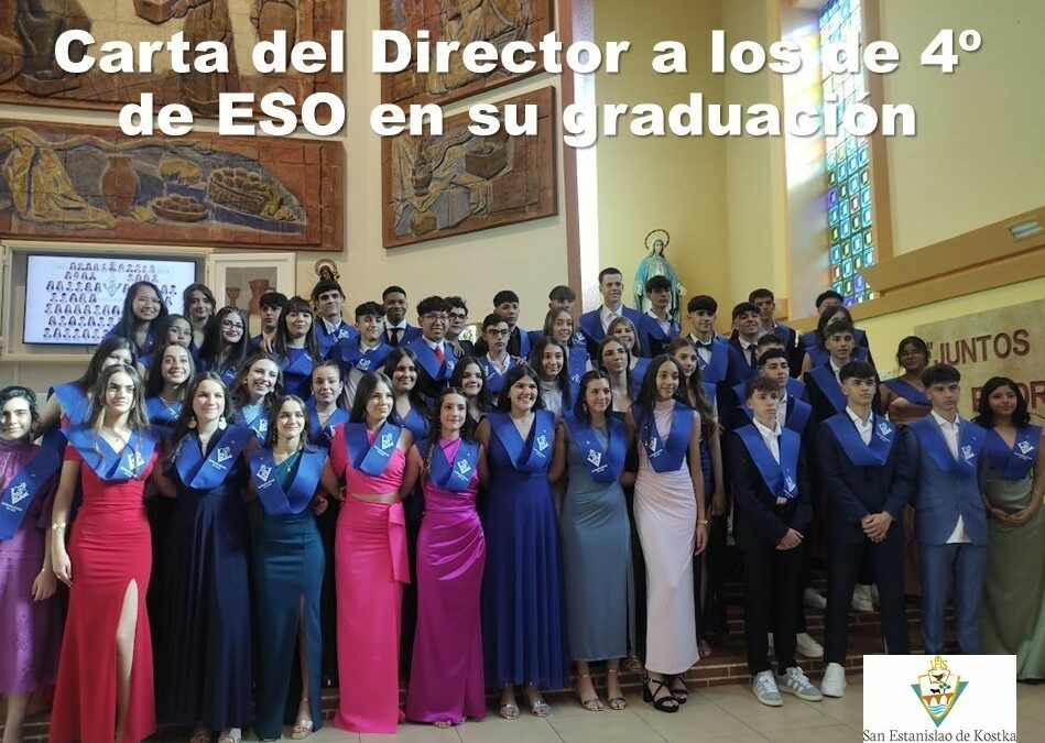 Carta del Director al alumnado de 4º de ESO en su graduación